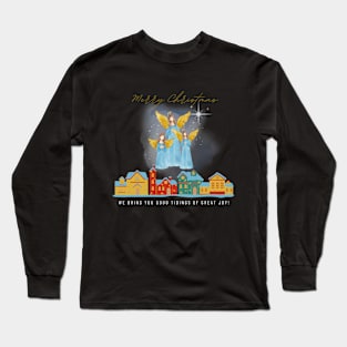 Angels Bring You A Good Tidings Long Sleeve T-Shirt